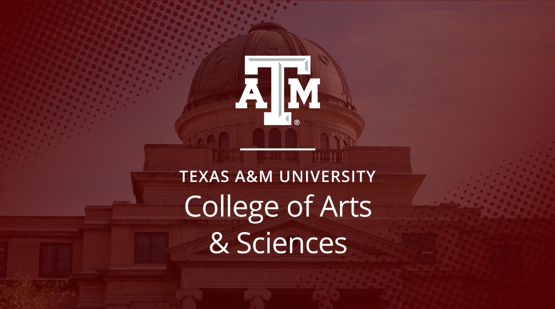 Arts & Sciences | Texas A&M University College of Arts and Science