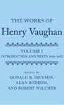 The Works of Henry Vaughan, Volume 1 - Dickson