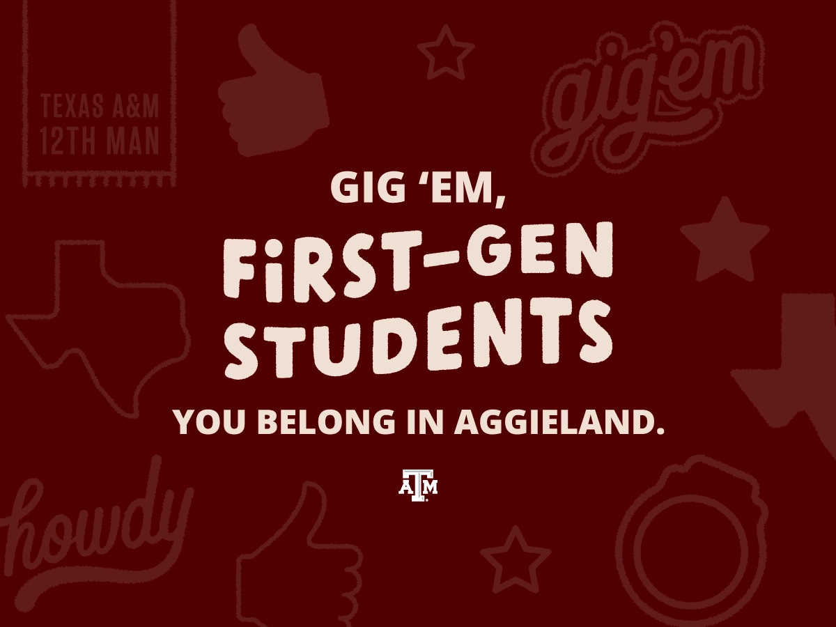 Graphic featuring a maroon background and various Texas A&amp;M-specific icons celebrating first-generation students