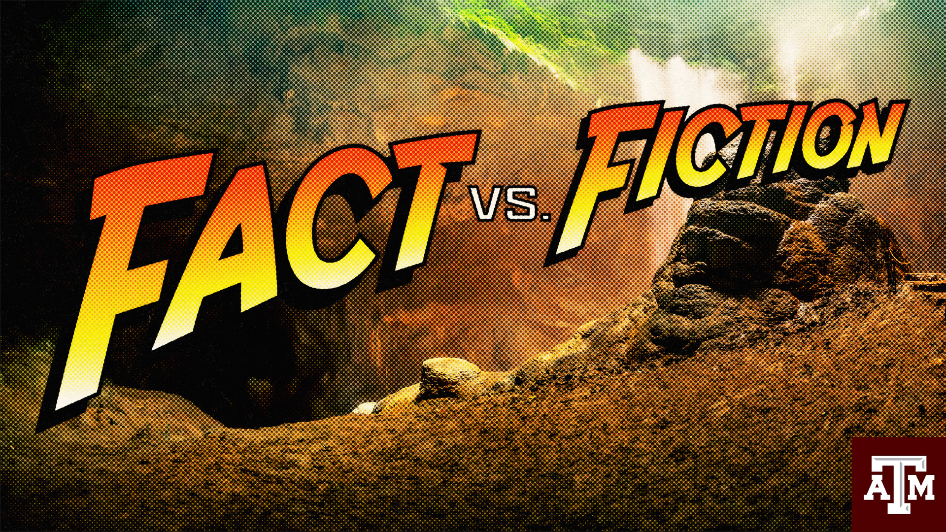 Graphic featuring a generic jungle background along with the words "Fact Vs. Fiction" in an orange-yellow gradient and the Texas A&amp;M University logo in maroon and white