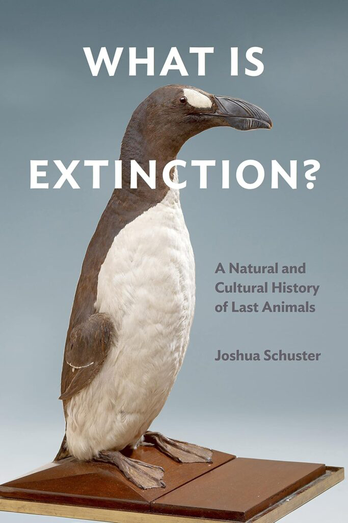 Cover image of the 2023 book, "What is Extinction?," which won the 2024 Susanne M. Glasscock Humanities Book Prize for Interdisciplinary Scholarship, presented by the Melbern G. Glasscock Center for Humanities Research at Texas A&amp;M University